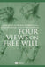 Four Views on Free Will by John Martin Fischer