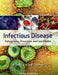 Infectious Disease: Pathogenesis, Prevention, and Case Studies by Nandini Shetty