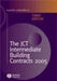 The JCT Intermediate Building Contracts 2005, 3rd Edition by David Chappell