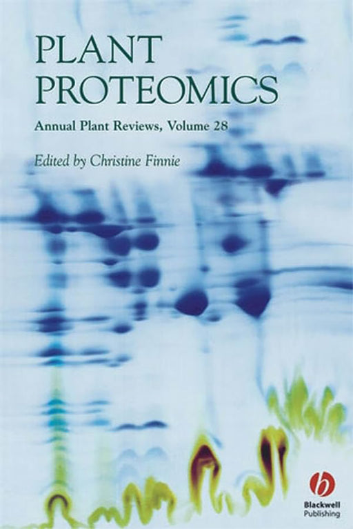 Plant Proteomics: Annual Plant Reviews by Christine Finnie