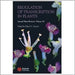 Regulation Of Transcription In Plant  (Vol. 29) by Klaus D. Grasser