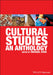 Cultural Studies: An Anthology by Michael Ryan