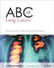 ABC of Lung Cancer by Ian Hunt