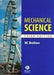 Mechanical Science  by W. Bolton