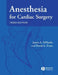 Anesthesia for Cardiac Surgery by James A. Dinardo