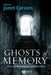 Ghosts of Memory: Essays on Remembrance and Relatedness by Janet Carsten