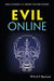 Evil Online by Dean Cocking