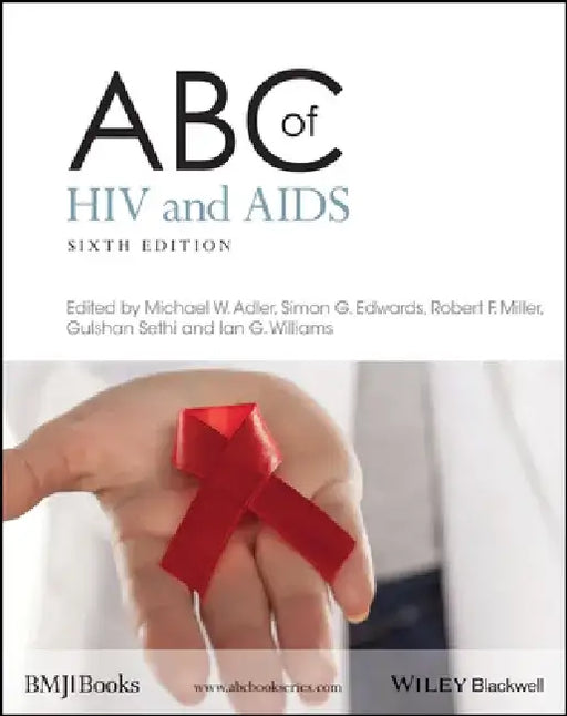 ABC of HIV and AIDS by Michael W. Adler