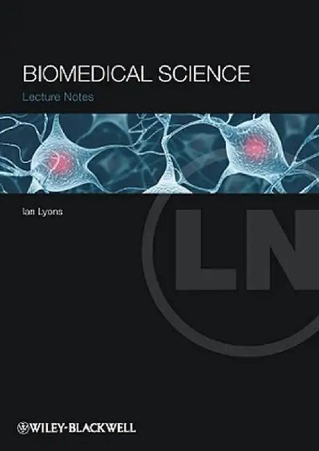 Biomedical Science by Ian Lyons