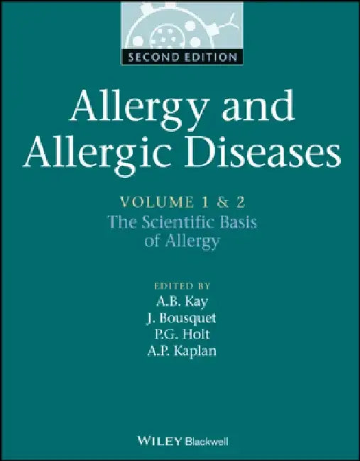 Allergy and Allergic Diseases, 2 Volume Set [With CDROM] by A. Barry Kay