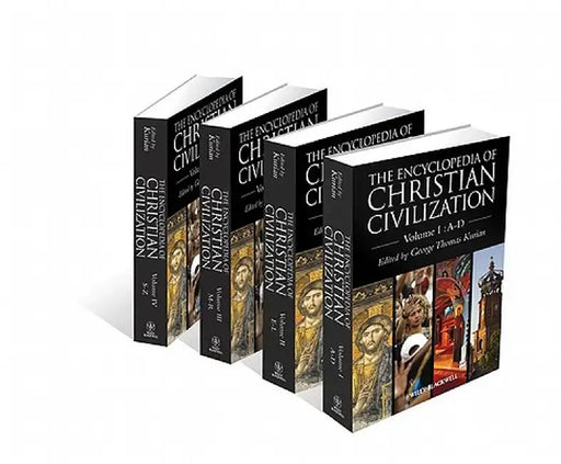 The Encyclopedia Of Christian Civilization by George Kurian