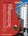 Construction Technology: Analysis and Choice [With Web Access] by Tony Bryan