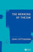 The Meaning of Theism by John G. Cottingham