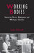 Working Bodies: Interactive Service Employment and Workplace Identities by Linda McDowell