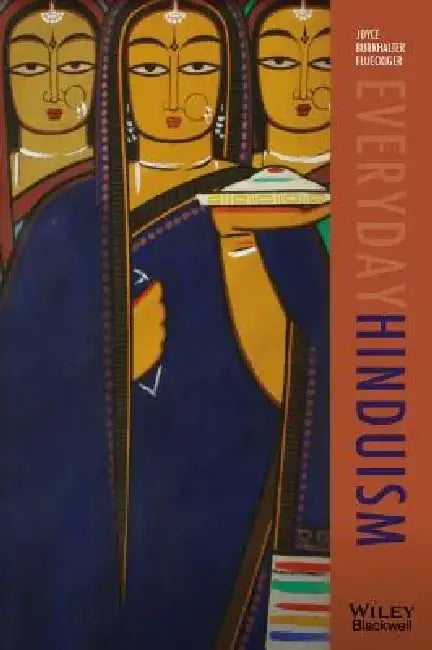 Everyday Hinduism by Joyce Burkhalter Flueckiger