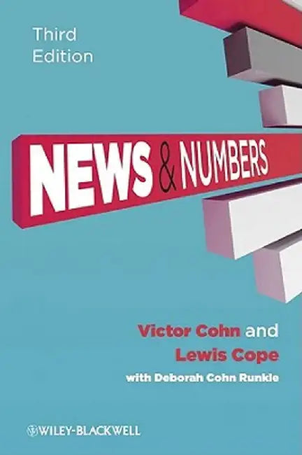 News & Numbers: A Writer's Guide to Statistics by Victor Cohn