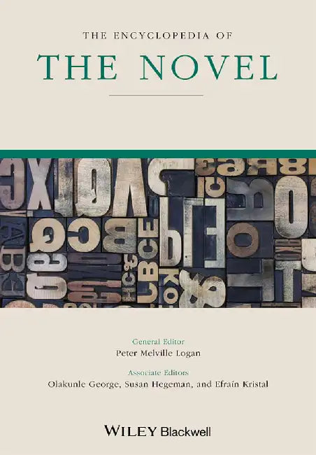 The Encyclopedia Of The Novel  (MULTI VOL SETS 2 Vols.) by Peter Melville Logan