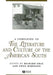 A Companion to the Literature and Culture of the American South by Richard Gray