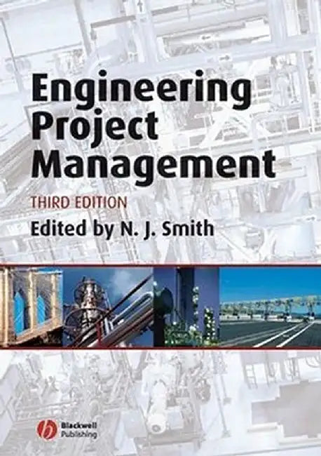 Engineering Project Management by Nigel J. Smith