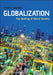 Globalization: The Making of World Society by Frank J. Lechner