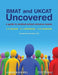 BMAT and UKCAT Uncovered: A Guide to Medical School Entrance Exams by T. O. Osinowo
