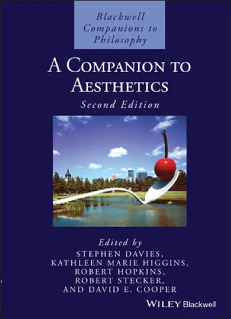 A Companion to Aesthetics by Stephen Davies