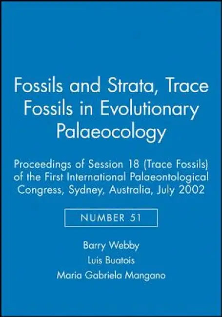 Trace Fossils in Palaeoecology by Webby