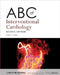 ABC of Interventional Cardiology by Ever D. Grech