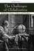 The Challenges of Globalization: Rethinking Nature, Culture, and Freedom by Steven V. Hicks