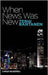 When News Becomes New by Terhi Rantanen