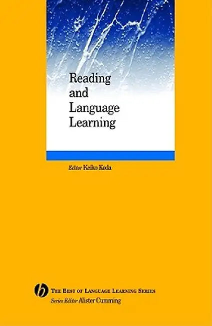 Reading and Language Learning by Keiko Koda