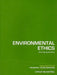 Environmental Ethics: The Big Questions by David R. Keller