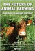 Future Of Animal Farms: Renewing the Ancient Contract by Peter Singer, Marian Stamp Dawkins, Roland Bonney