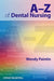 A-Z of Dental Nursing by Wendy Ann Paintin