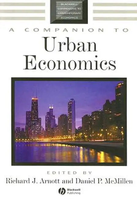 A Companion to Urban Economics by Richard J. Arnott