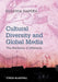 Cultural Diversity and Global Media: The Mediation of Difference by Eugenia Siapera