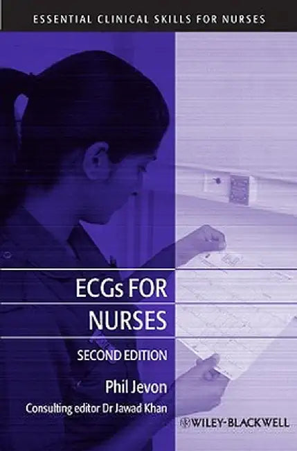 ECGs for Nurses by Philip Jevon
