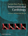 Current Best Practice In Interventional Cardiology by Bernhard Meier