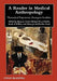 A Reader in Medical Anthropology: Theoretical Trajectories, Emergent Realities by Byron J. Good