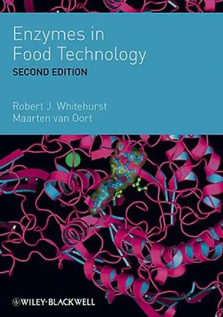 Enzymes in Food Technology by Robert J. Whitehurst