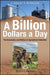 A Billion Dollars a Day by E. Wesley F. Peterson