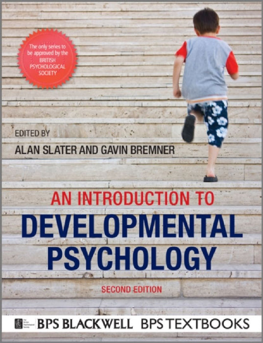 An Introduction To Developmental Psychology  by Alan Slater
