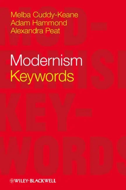 Modernism by Melba Cuddy-Keane