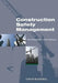 Construction Safety Management by Tim Howarth