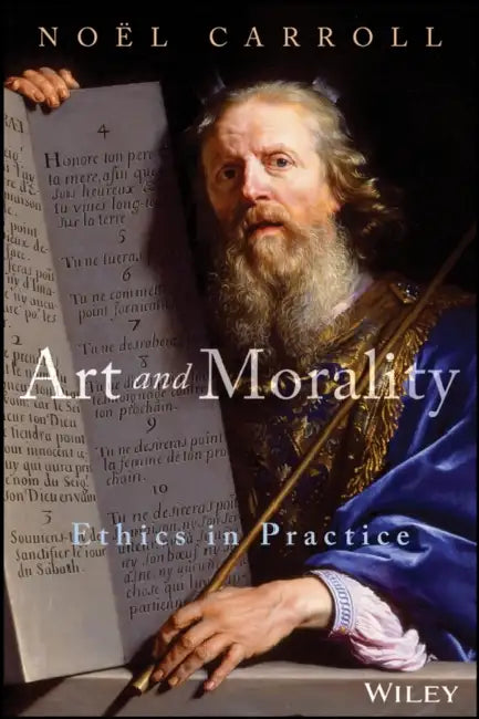 Art and Morality by Noël Carroll