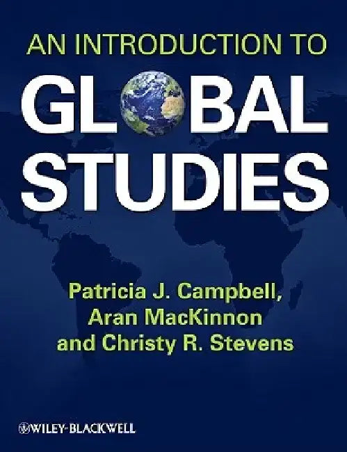 An Introduction to Global Studies by Aran MacKinnon