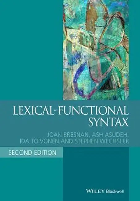 Lexical-Functional Syntax by Joan Bresnan