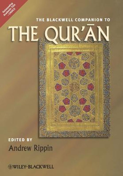 The Blackwell Companion To The Qur'An by Andrew Rippin