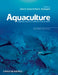 Aquaculture: Farming Aquatic Animals and Plants by John S. Lucas