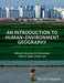 An Introduction to Human-Environment Geography: Local Dynamics and Global Processes by William G. Moseley